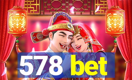 578 bet